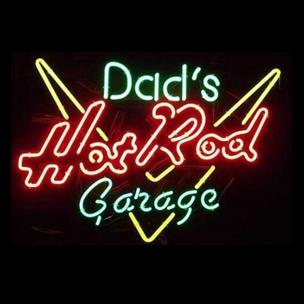 Dads Hot Rod Garage Neon Bar Sign